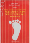 Drogi ewolucji drukowanych przewodników turystycznych po Polsce