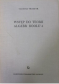 Wstęp do teorii algebr Boolea