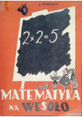 Matematyka na wesoło