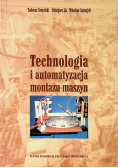 Technologia i automatyzacja montażu maszyn