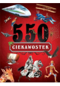 550 ciekawostek