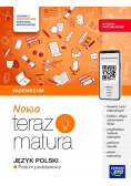 Nowa Teraz matura Język polski vademecum poziom podstawowy