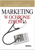 Marketing w ochronie zdrowia