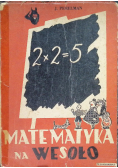Matematyka na wesoło 1950 r.