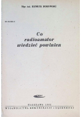 Co radioamator wiedzieć powinien