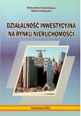 Działalność inwestycyjna na rynku nieruchomości