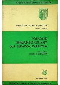 Poradnik dermatologiczny dla lekarza praktyka