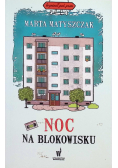 Noc na blokowisku