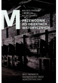 Przewodnik po obiektach historycznych