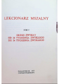 Lekcjonarz mszalny Tom V