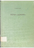Kaplan Fizyka jądrowa