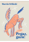 Pegaz, gazu!