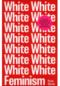 White Feminism