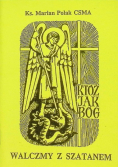 Walczmy z szatanem