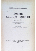 Dzieje kultury polskiej Tom IV 1946 r.
