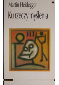 Ku rzeczy myślenia