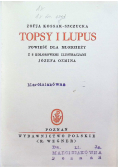 Topsy i Lupus 1931 r.