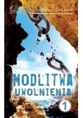 Modlitwa uwolnienia Część 1