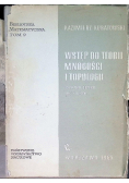 Wstęp do teorii mnogości i topologii