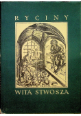 Ryciny Wita Stwosza