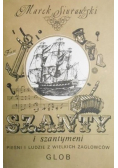 Szanty i szantymeni pieśni i ludzie z wielkich żaglowców