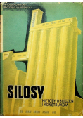 Silosy Metody obliczeń i  konstrukacja