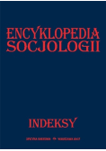 Encyklopedia socjologii. Indeksy