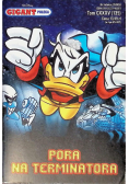 Gigant Poleca Tom 135 Pora na Terminatora
