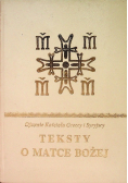 Ojcowie Kościoła Greccy i Syryjscy Teksty o Matce Bożej