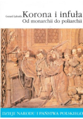 Korona i infuła. Od monarchii do poliarchii