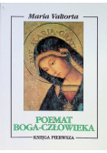 Poemat Boga człowieka Księga I