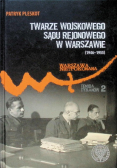 Twarze Wojskowego Sądu Rejonowego w Warszawie