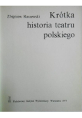 Krótka historia teatru polskiego