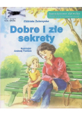 Dobre i złe sekrety
