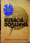 Kuracja roślinna 1936 r.