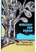 Wieczory pod dębem gawędy historyczne