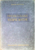 Projektowanie wstępne mostów