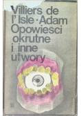 Opowieści okrutne i inne utwory