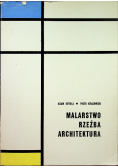 Malarstwo Rzeźba Architektura