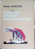 Ścianowe systemy mechanizacyjne