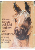Dwa wieki polskiej hodowli koni arabskich