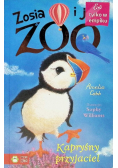 Zosia i jej zoo Kapryśny przyjaciel