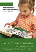 Jak uczyć dzieci z autyzmem czytania umysłu