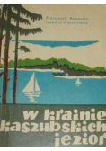 W krainie kaszubskich jezior