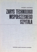 Zarys technologii współczesnego szpitala