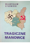 Tragiczne manowce