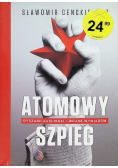 Atomowy szpieg