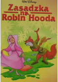 Zasadzka na Robin Hooda
