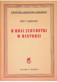 O roli jednostki w historii