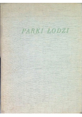 Parki Łodzi